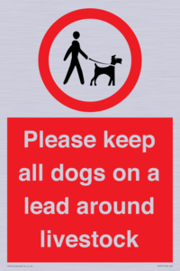 Please keep all dogs on a lead around livestock